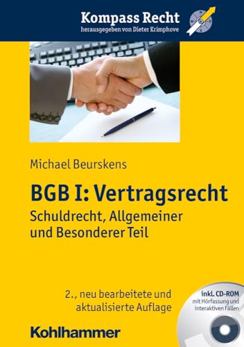 Stock image for BGB I: Vertragsrecht: Schuldrecht, Allgemeiner und Besonderer Teil (Kompass Recht) (German Edition) for sale by GF Books, Inc.