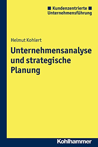 Beispielbild fr Unternehmensanalyse und strategische Planung. zum Verkauf von SKULIMA Wiss. Versandbuchhandlung