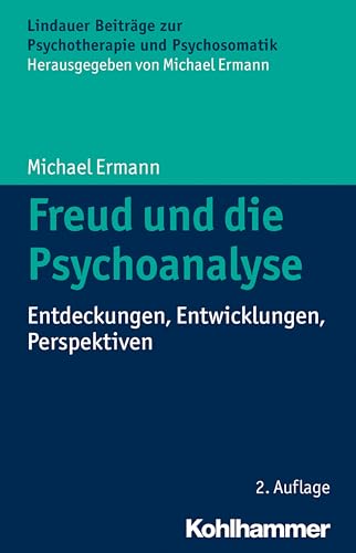 Beispielbild fr Freud Und Die Psychoanalyse zum Verkauf von Blackwell's