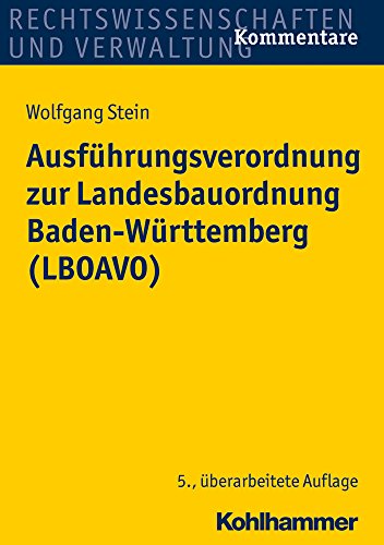 Beispielbild fr Ausfhrungsverordnung zur Landesbauordnung Baden-Wrttemberg (LBOAVO) zum Verkauf von medimops