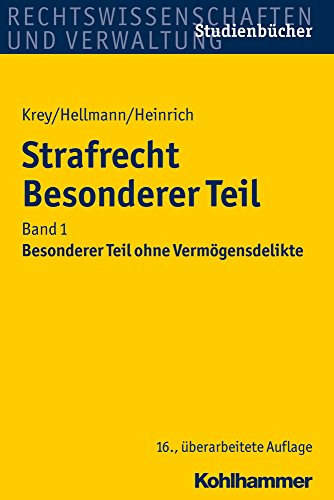 Stock image for Strafrecht Besonderer Teil: Band 1: Besonderer Teil ohne Vermgensdelikte (Studienbcher Rechtswissenschaft) for sale by medimops