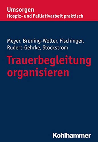 Stock image for Trauerbegleitung Organisieren for sale by Blackwell's
