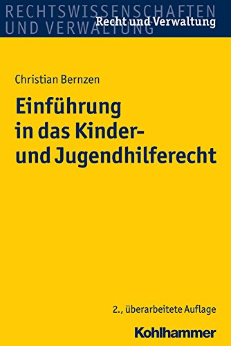 Beispielbild fr Einfhrung in das Kinder- und Jugendhilferecht (Recht und Verwaltung) zum Verkauf von medimops