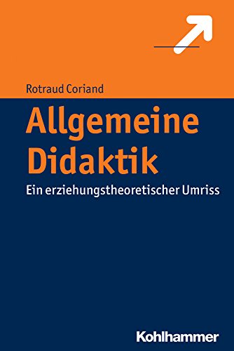 Imagen de archivo de Allgemeine Didaktik: Ein erziehungstheoretischer Umriss a la venta por medimops