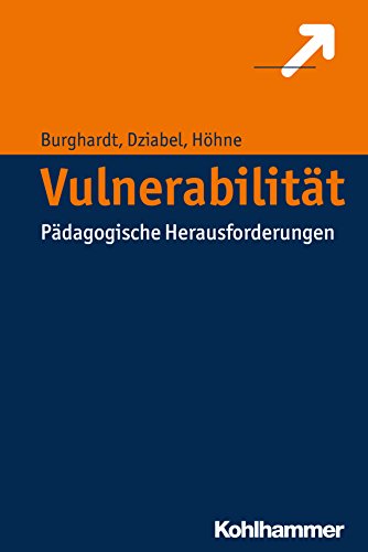 Stock image for Vulnerabilitat: Padagogische Herausforderung Und Aufgabe for sale by Revaluation Books