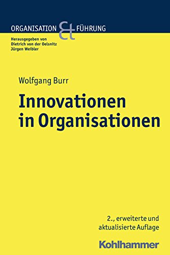 Stock image for Innovationen in Organisationen (Organisation und Fhrung) for sale by medimops