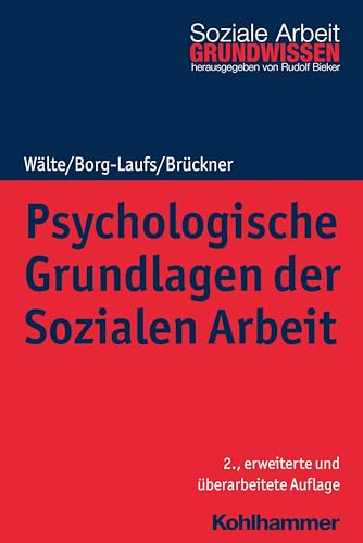9783170316430: Psychologische Grundlagen Der Sozialen Arbeit: Bd 2