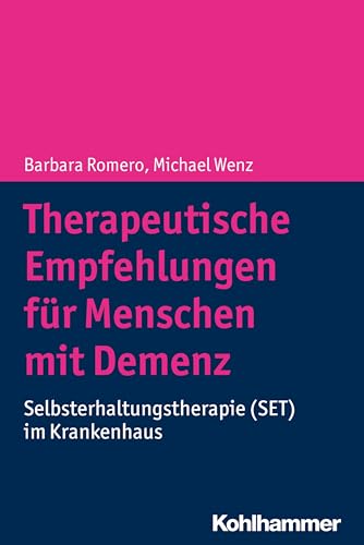 Stock image for Therapeutische Empfehlungen Fur Menschen Mit Demenz for sale by Blackwell's