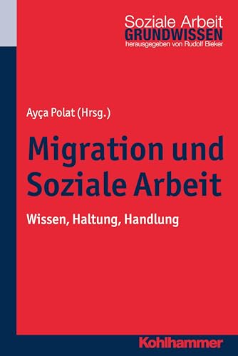 Stock image for Migration Und Soziale Arbeit for sale by Blackwell's