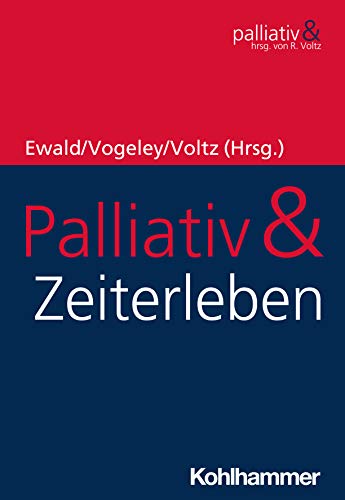 Stock image for Palliativ & Zeiterleben for sale by Revaluation Books