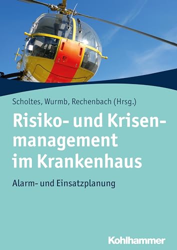 Stock image for Risiko- Und Krisenmanagement Im Krankenhaus for sale by Blackwell's