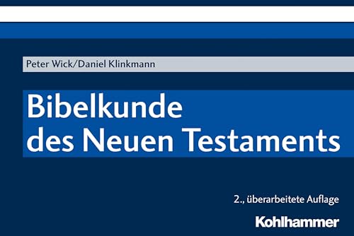 Beispielbild fr Bibelkunde Des Neuen Testaments zum Verkauf von Blackwell's