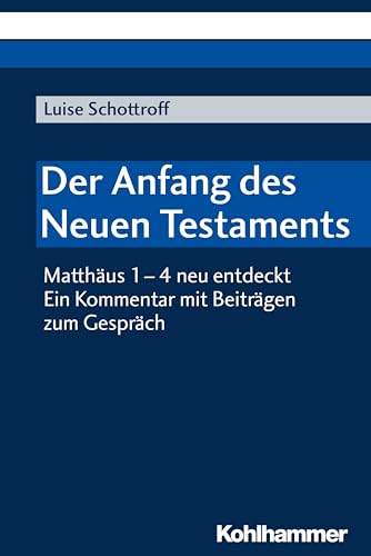 Beispielbild fr Der Anfang Des Neuen Testaments zum Verkauf von Blackwell's