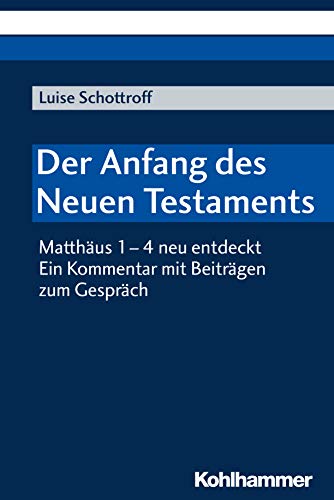 Stock image for Der Anfang Des Neuen Testaments for sale by Blackwell's