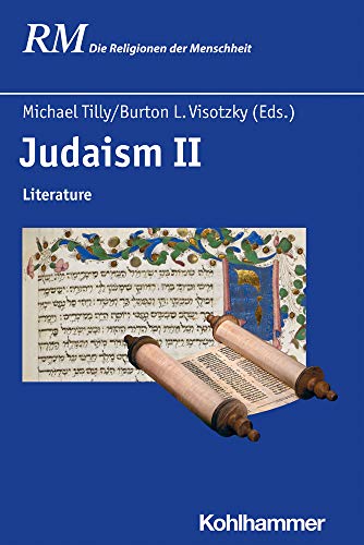 Beispielbild fr Judaism II: Literature: 27.2 (Die Religionen Der Menschheit) zum Verkauf von Revaluation Books