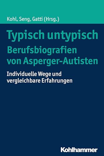 Imagen de archivo de Typisch Untypisch - Berufsbiografien Von Asperger-Autisten a la venta por Blackwell's