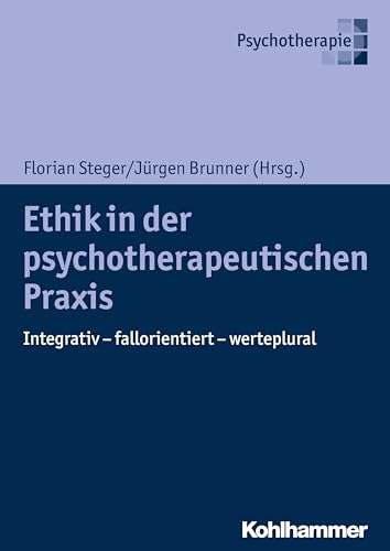 Stock image for Ethik in Der Psychotherapeutischen Praxis for sale by Blackwell's