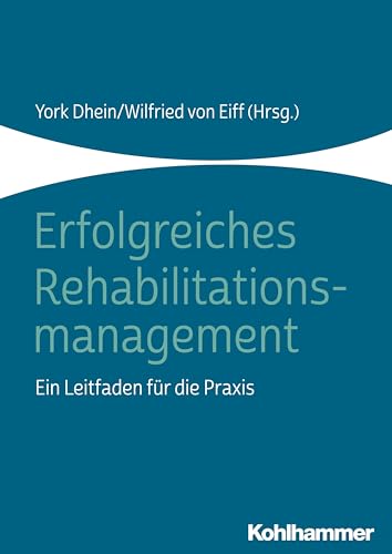 Beispielbild fr Erfolgreiches Rehabilitationsmanagement zum Verkauf von Blackwell's