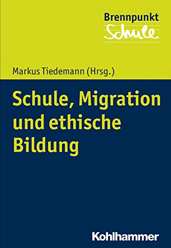 Stock image for Schule, Migration Und Ethische Bildung for sale by Blackwell's