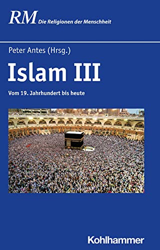 Stock image for Islam III for sale by Blackwell's