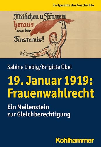 Imagen de archivo de 19. Januar 1919: Frauenwahlrecht a la venta por Blackwell's