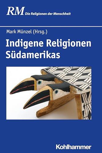 Stock image for Indigene Religionen Sudamerikas: Vol 1 for sale by Revaluation Books