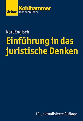 9783170351806: Einfuhrung in Das Juristische Denken (Urban-taschenbucher) (German Edition)
