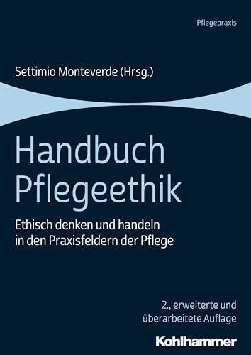 Beispielbild fr Handbuch Pflegeethik zum Verkauf von Blackwell's