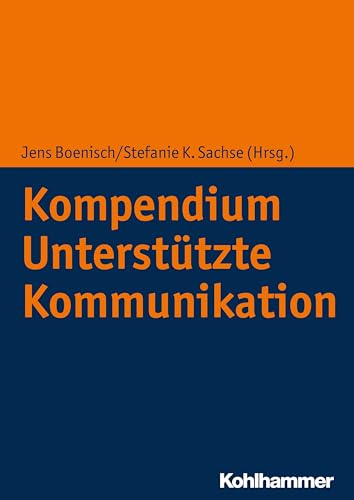 Stock image for Kompendium Untersttzte Kommunikation for sale by Revaluation Books