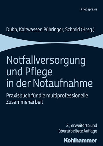 Beispielbild fr Notfallversorgung Und Pflege in Der Notaufnahme zum Verkauf von Blackwell's