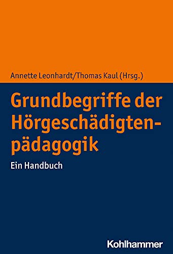 9783170372344: Grundbegriffe der Hrgeschdigtenpdagogik: Ein Handbuch