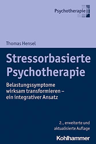 Stock image for Stressorbasierte Psychotherapie for sale by Blackwell's