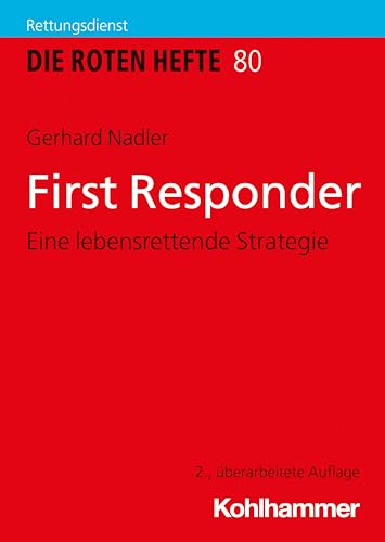 Imagen de archivo de First Responder : Eine Lebensrettende Strategie -Language: German a la venta por GreatBookPrices