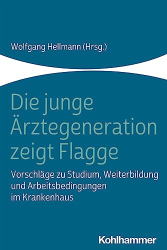 Stock image for Die Junge Arztegeneration Zeigt Flagge for sale by Blackwell's