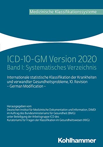 Stock image for ICD-10-GM Version 2020: Band I: Systematisches Verzeichnis for sale by medimops