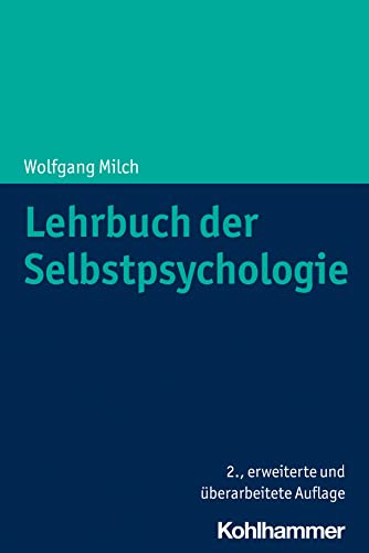 Imagen de archivo de Lehrbuch Der Selbstpsychologie a la venta por Revaluation Books