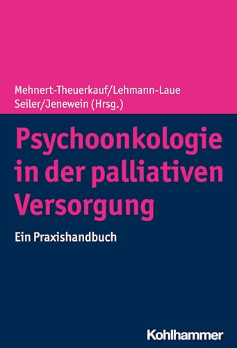 Stock image for Psychoonkologie in Der Palliativen Versorgung for sale by Blackwell's