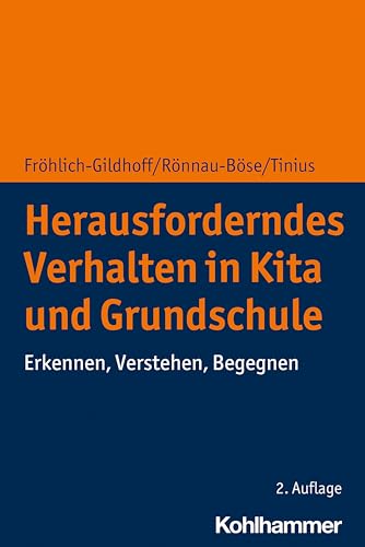 Beispielbild fr Herausforderndes Verhalten in Kita Und Grundschule zum Verkauf von Blackwell's