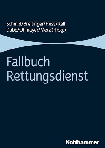 Stock image for Fallbuch Rettungsdienst for sale by Blackwell's