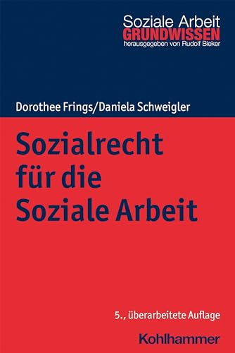 Beispielbild fr Sozialrecht Fur Die Soziale Arbeit zum Verkauf von Blackwell's