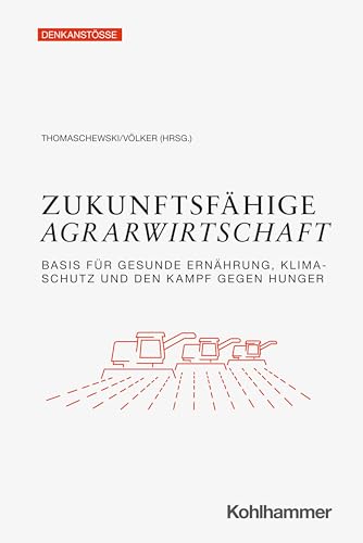 Stock image for Zukunftsfahige Agrarwirtschaft for sale by Blackwell's