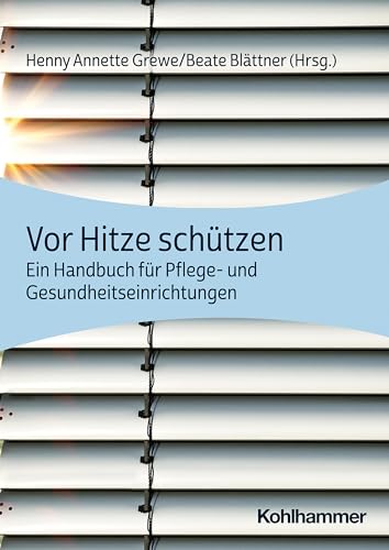 Stock image for Vor Hitze schtzen for sale by Blackwell's