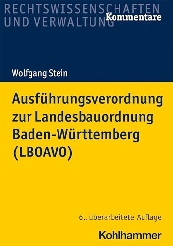 Beispielbild fr Ausfuhrungsverordnung Zur Landesbauordnung Baden-Wurttemberg (Lboavo) zum Verkauf von Blackwell's