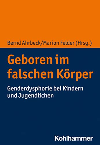 Beispielbild fr Geboren im falschen Krper zum Verkauf von GreatBookPrices