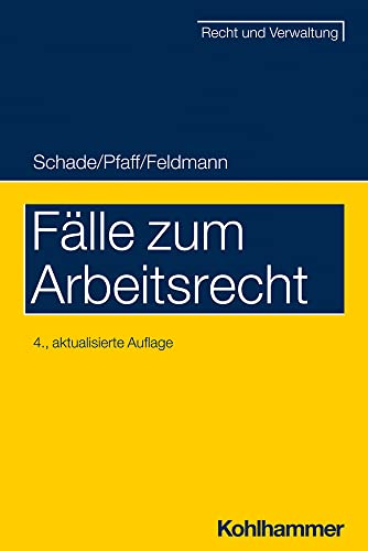 Imagen de archivo de Falle Zum Arbeitsrecht (Recht Und Verwaltung) a la venta por Revaluation Books