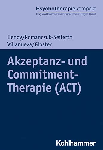 Beispielbild fr Akzeptanz Und Commitment-therapie -Language: German zum Verkauf von GreatBookPrices