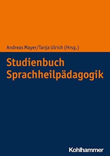 9783170418653: Studienbuch Sprachheilpadagogik (German Edition)