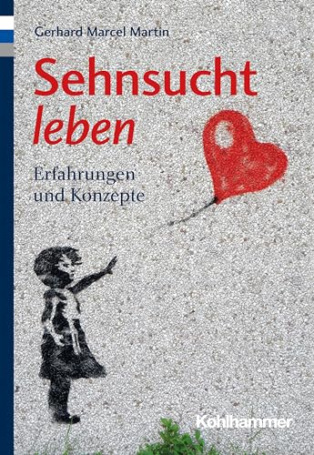 Beispielbild fr Sehnsucht leben. zum Verkauf von SKULIMA Wiss. Versandbuchhandlung