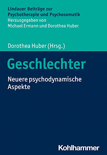 Imagen de archivo de Geschlechter : Neuere Psychodynamische Aspekte -Language: German a la venta por GreatBookPrices