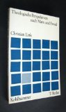 Theologische Perspektiven nach Marx und Freud (T-Reihe) (German Edition) (9783170712164) by Link, Christian